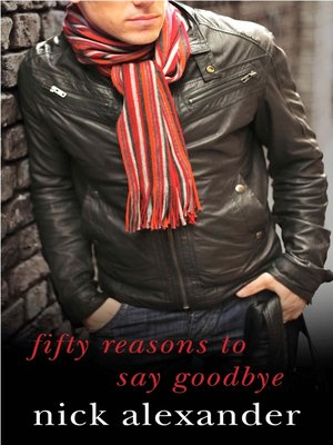 cover image of 50 Reasons to Say Goodbye